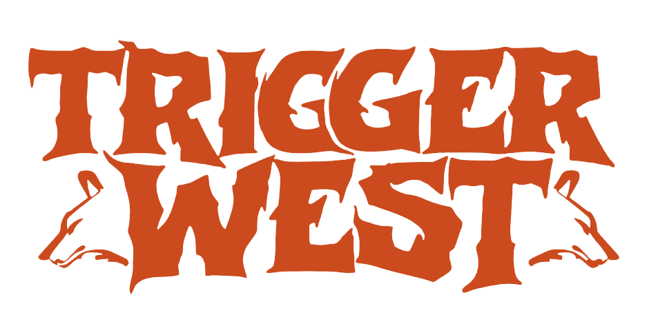 Trigger West