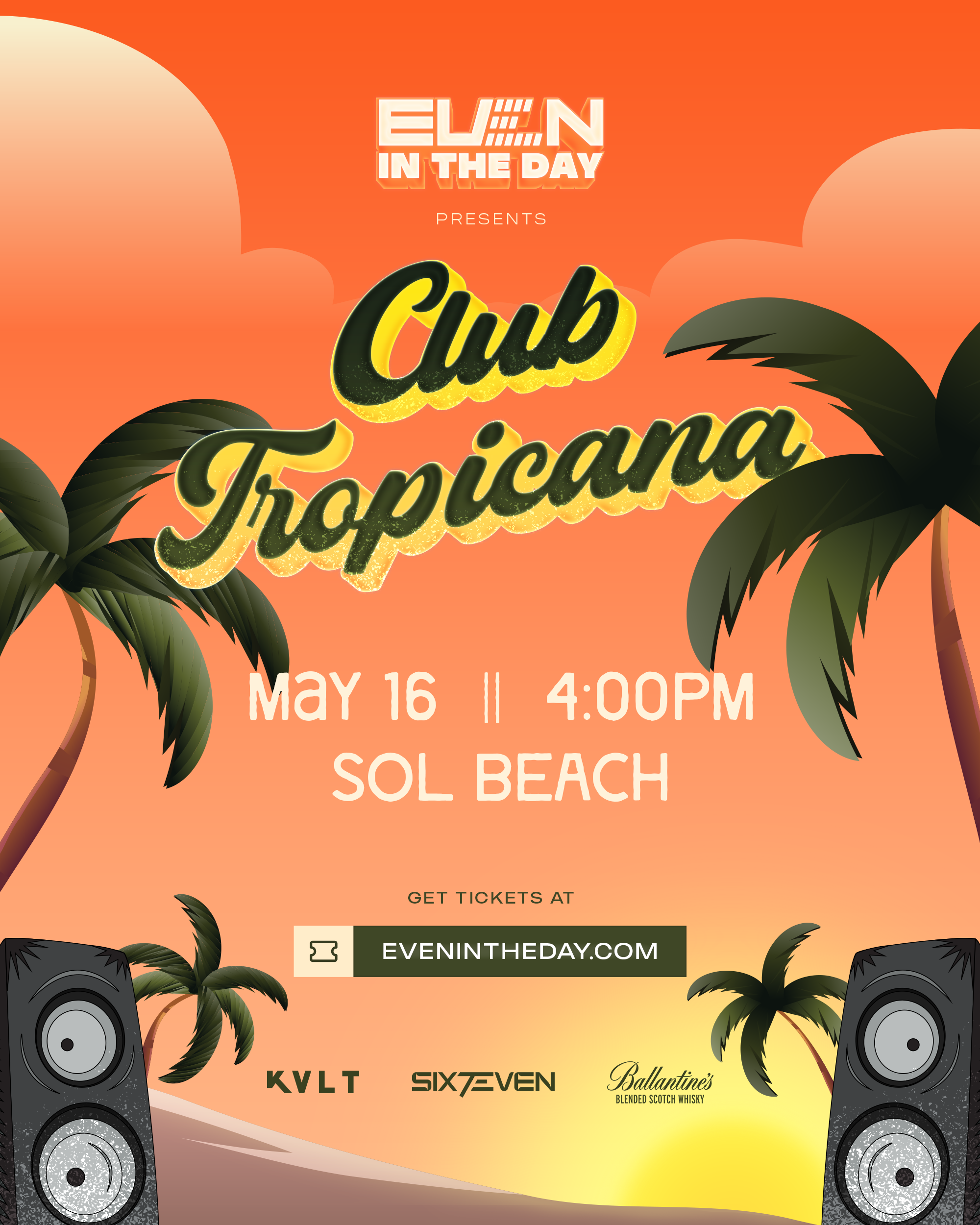 EVEN IN THE DAY - CLUB TROPICANA