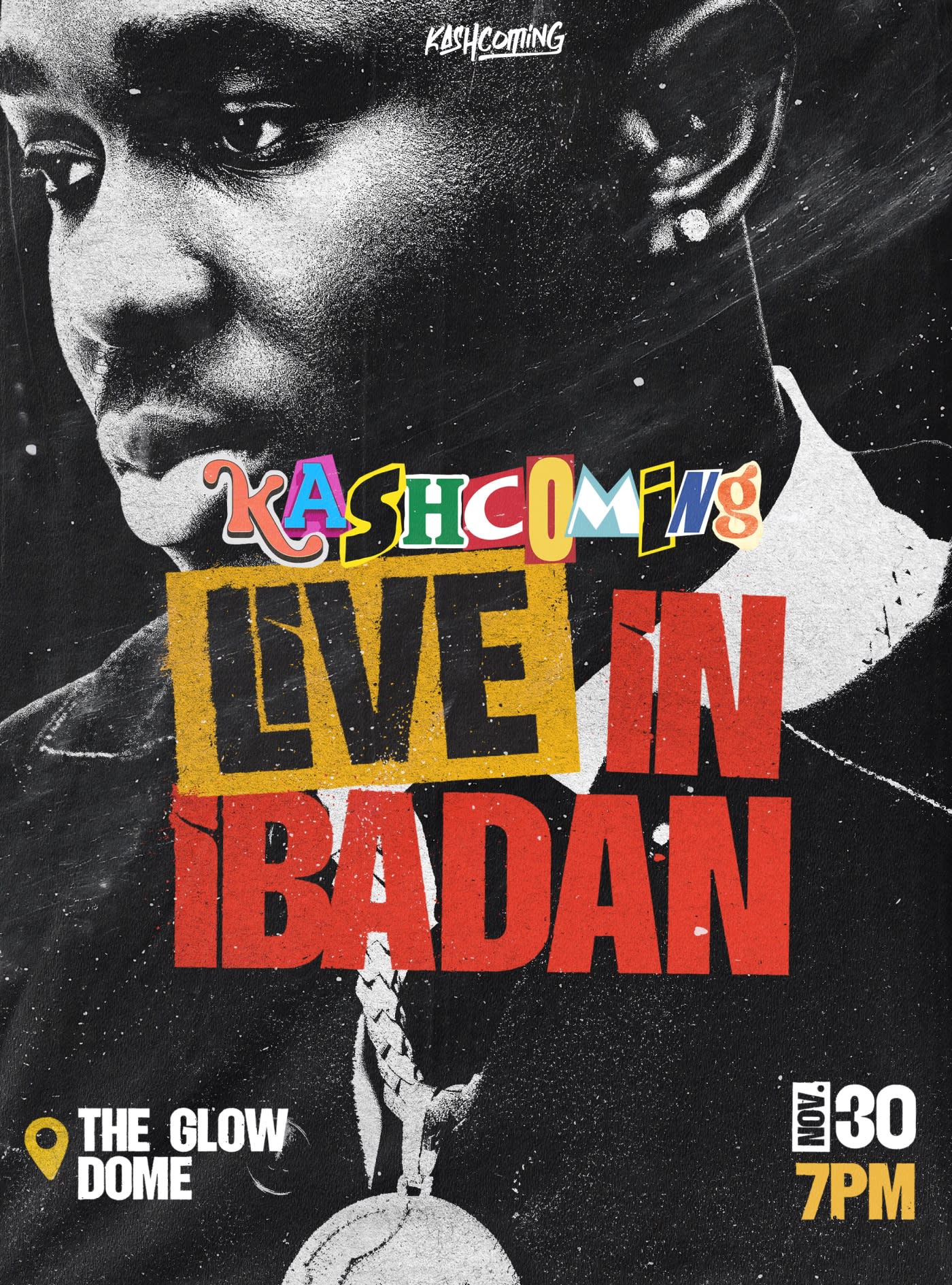 KASHCOMING LIVE IN IBADAN