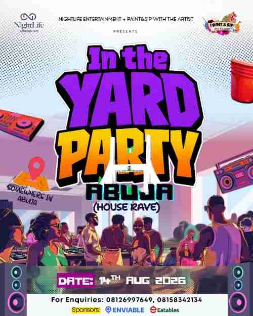 IN THE YARD PARTY ABUJA
