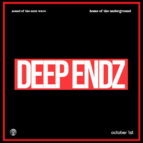 DEEP ENDZ