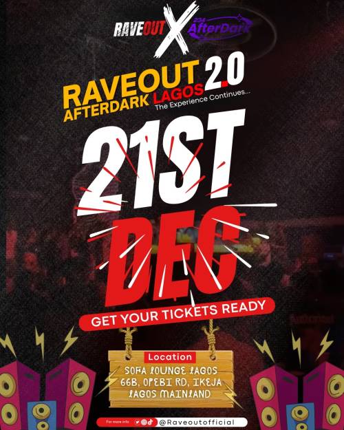 RAVEOUT x 234 Afterdark Lagos 2.0