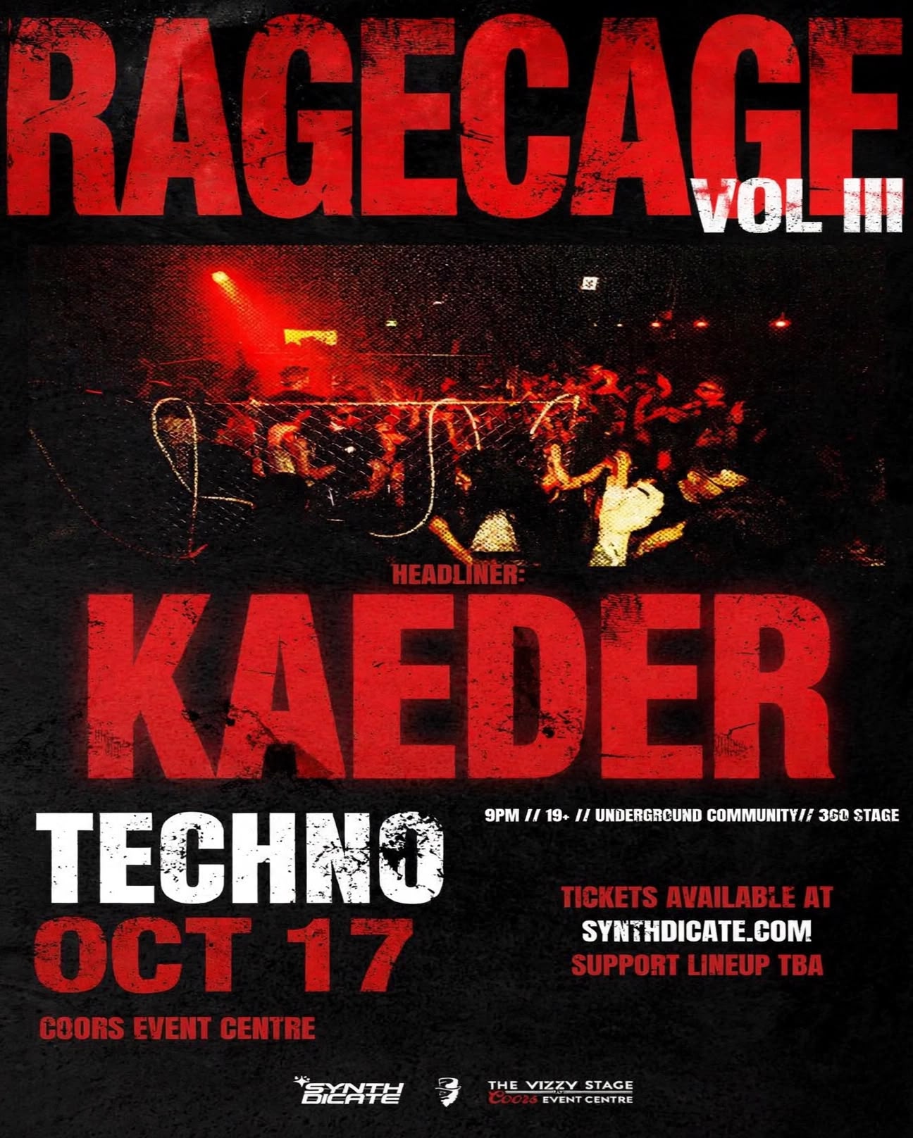 Get Tickets for Ragecage VOL. III Now!