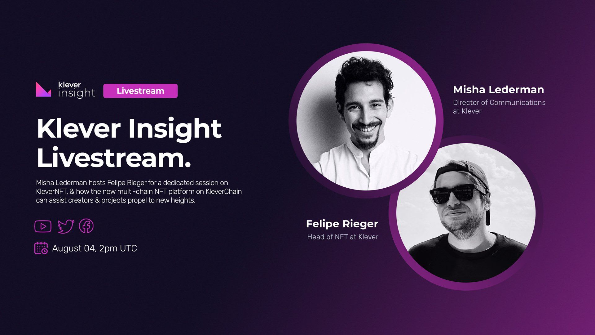 Klever Live: Misha Lederman hosts Felipe Rieger for a dedicated session on KleverNFT