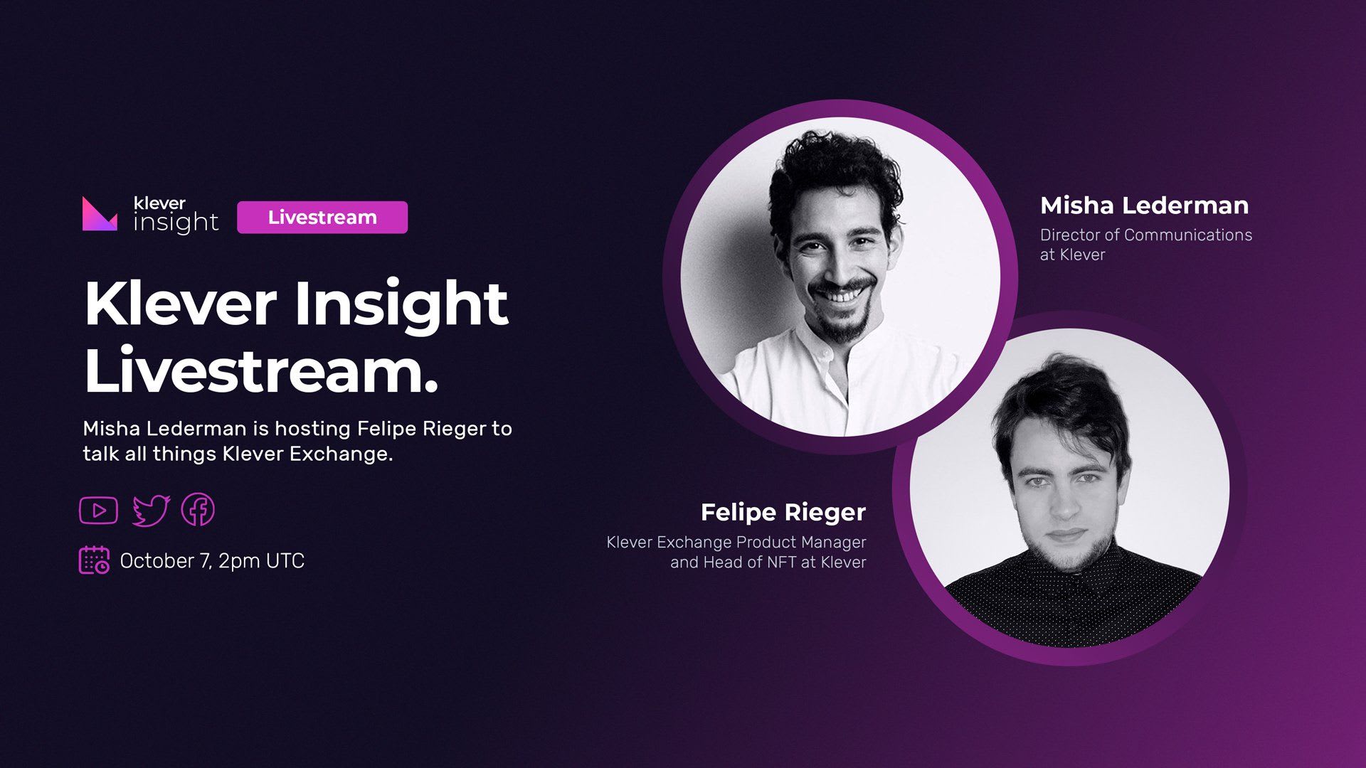 Livestream: Explore all things Klever Exchange with  Misha Lederman & Felipe Rieger