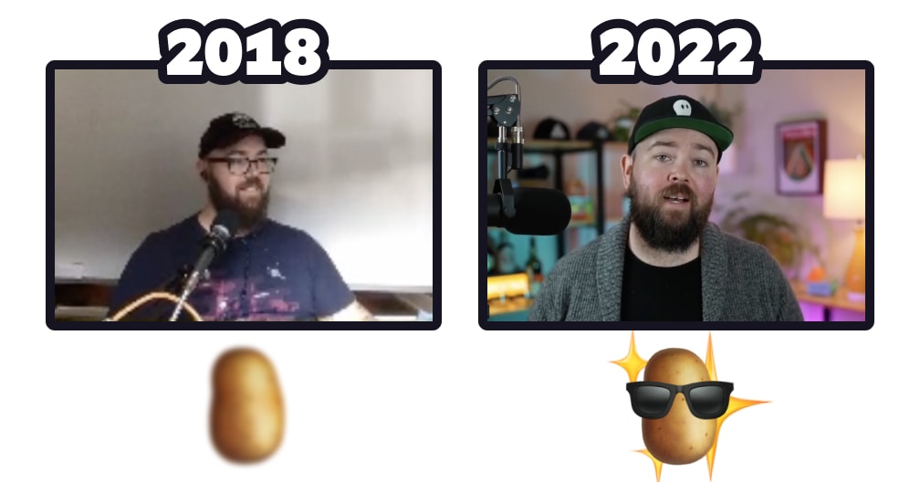 A comparison of Jason’s streaming setup in 2018 for the first episode of Learn With Jason and in December 2022 for the most recent episode before this article was published. The 2018 image has a blurry image of the potato emoji underneath it. The 2022 image has an in-focus potato wearing sunglasses with sparkles around it.