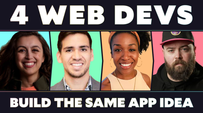 Cassidy, David, Shaundai, and Jason on a card that reads, "4 web devs build the same app idea"