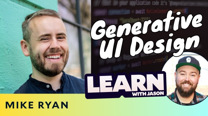 Mike Ryan on a title card that reads, "Generative UI Design"