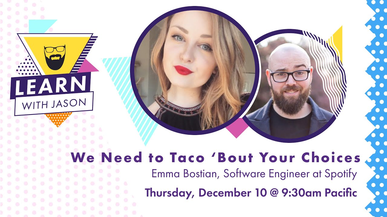 We Need to Taco 'Bout Your Choices