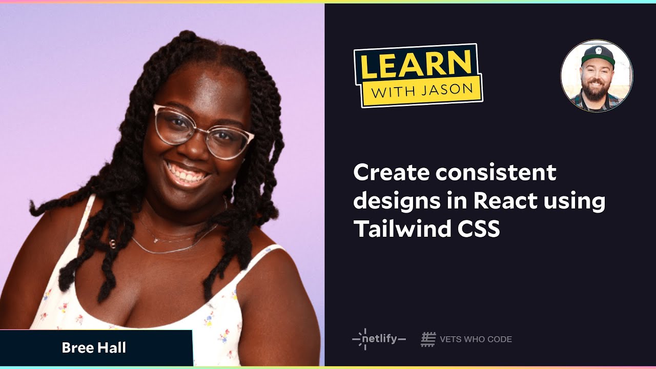 Create consistent designs in React using Tailwind CSS