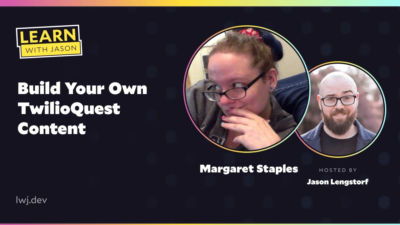 Build Your Own TwilioQuest Content