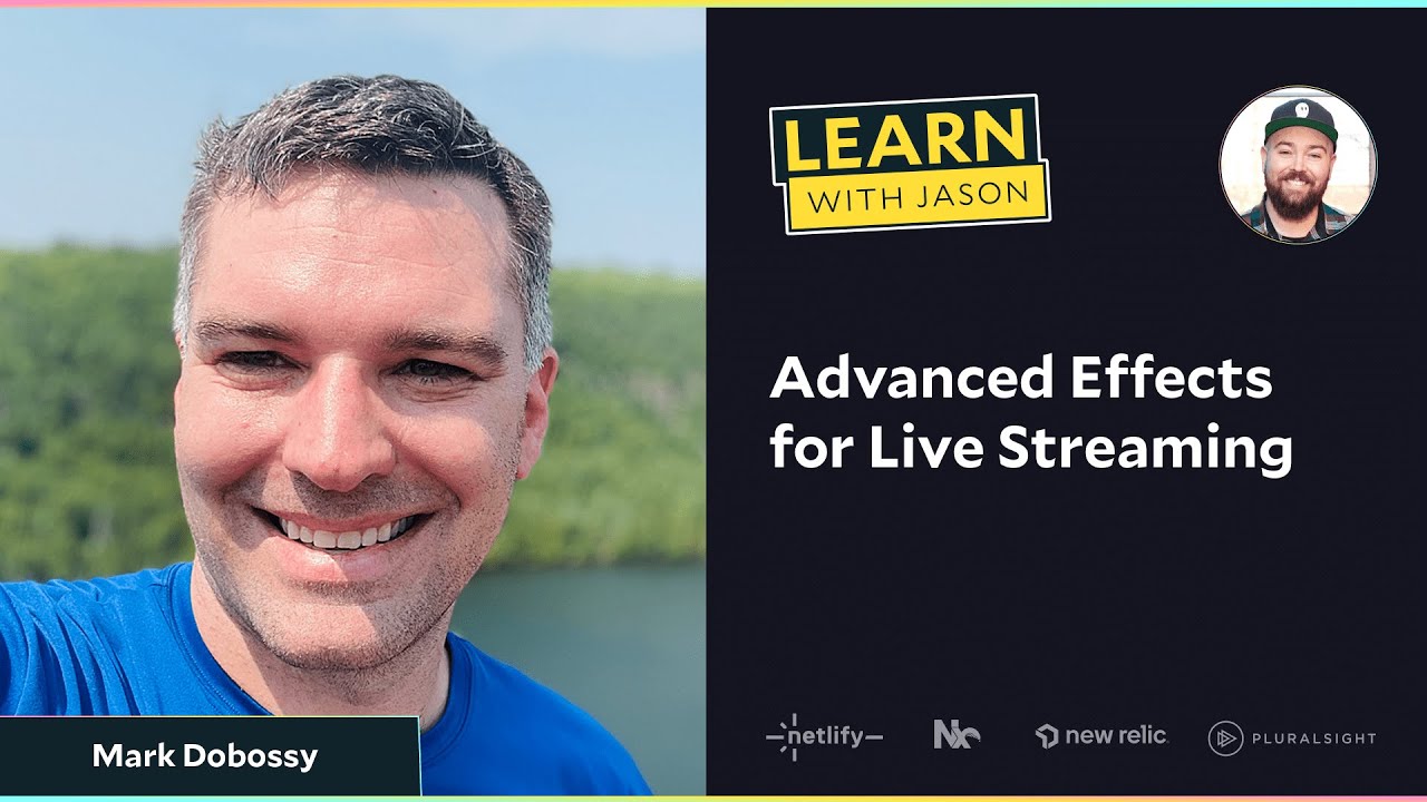 Advanced Effects for Live Streaming