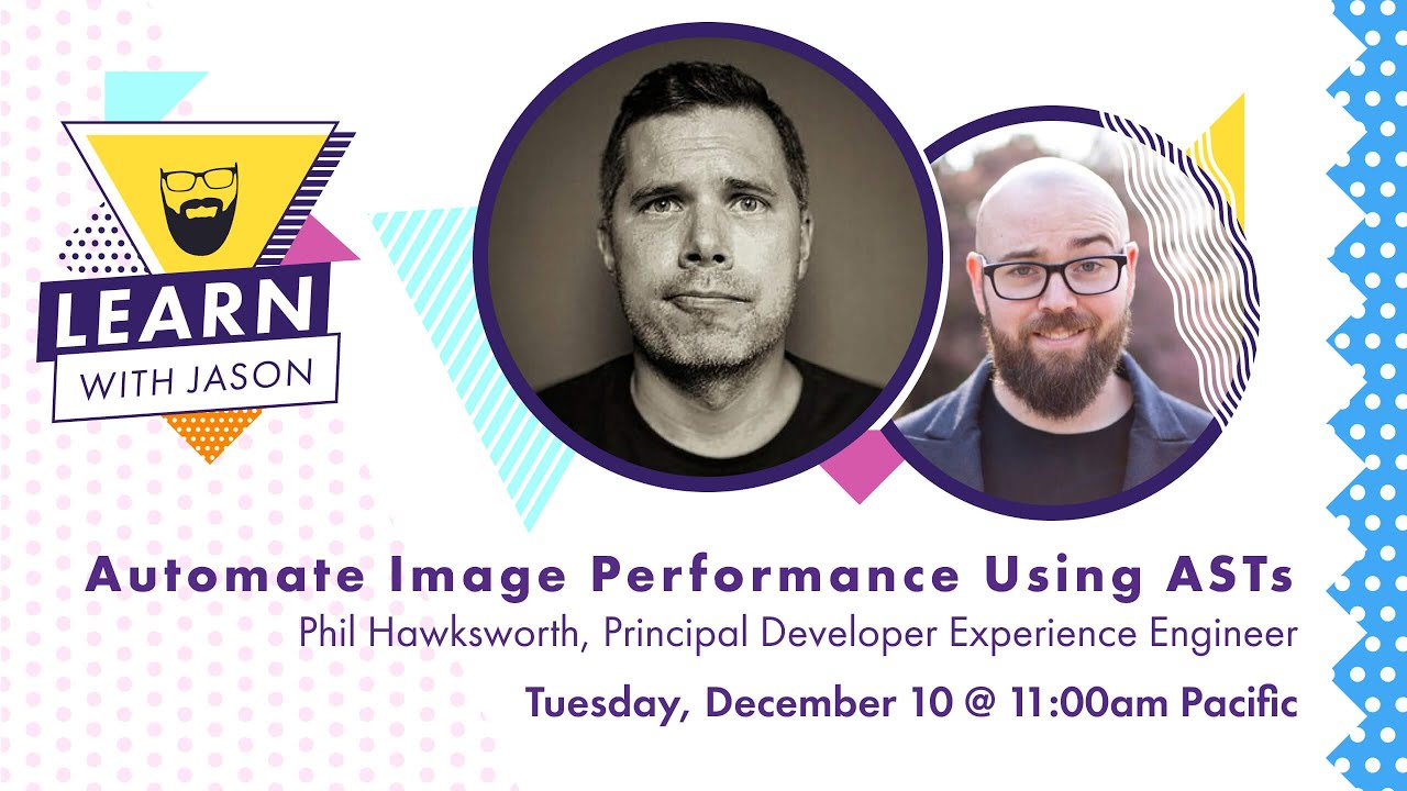Automate Image Performance Using ASTs