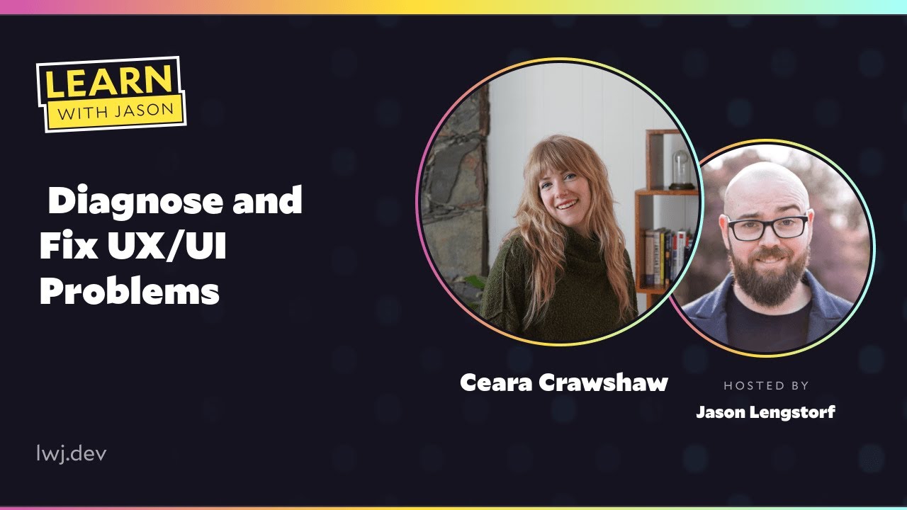  Diagnose and Fix UX/UI Problems