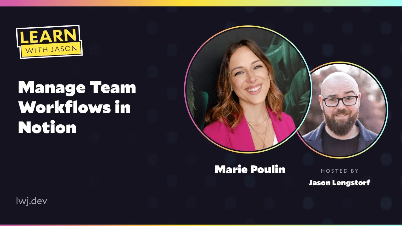 Manage Team Workflows in Notion