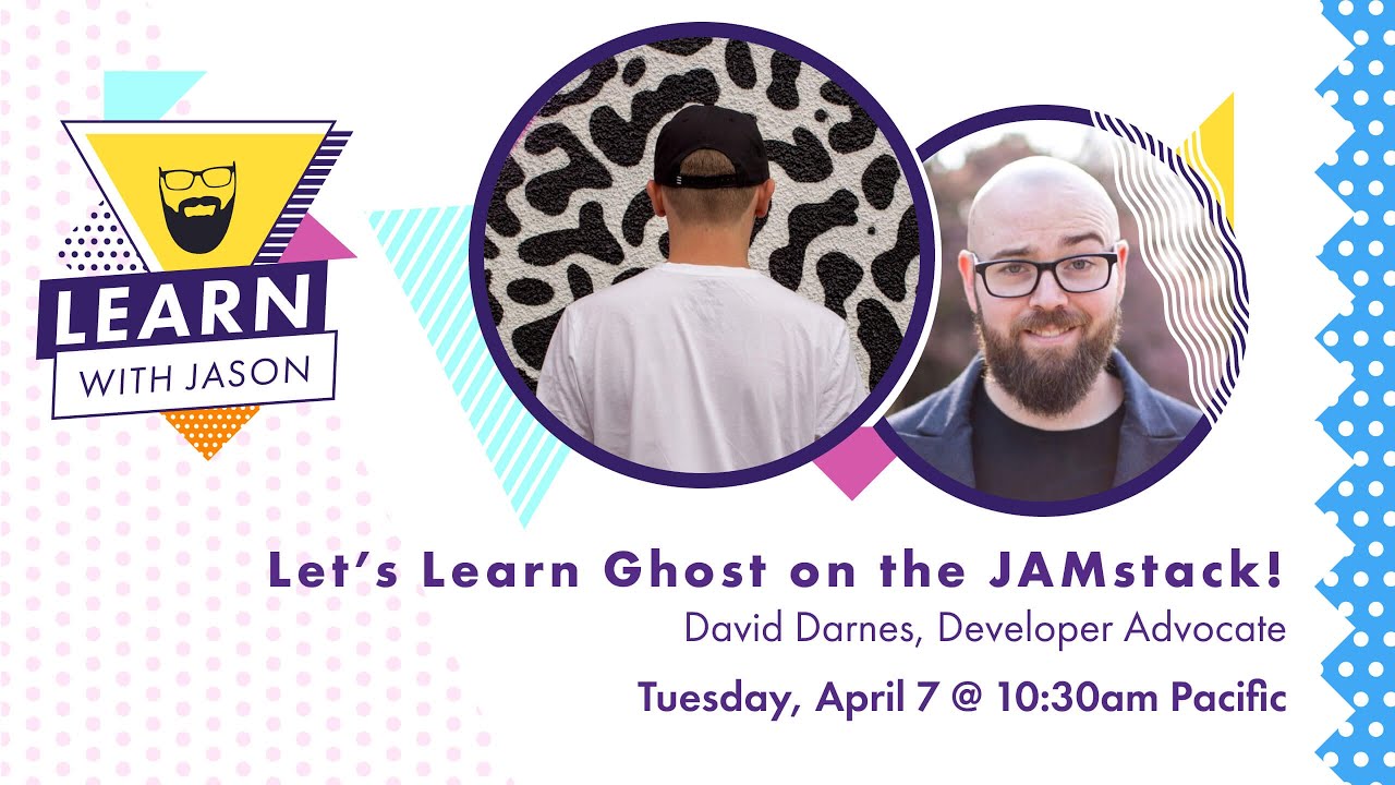 Let’s Learn Ghost on the Jamstack!