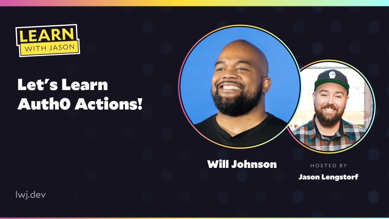 Let's Learn Auth0 Actions!