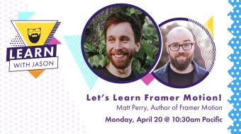 Let's Learn Framer Motion!