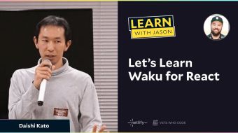 Let’s Learn Waku for React
