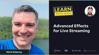 Advanced Effects for Live Streaming