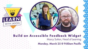 Build an Accessible, Customer Feedback Widget