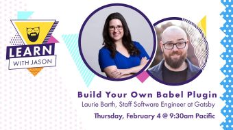 Build Your Own Babel Plugin