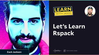 Let’s Learn Rspack
