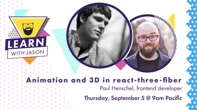 Paul Henschel on a title card that reads, "Animation and 3D in react-three-fiber"