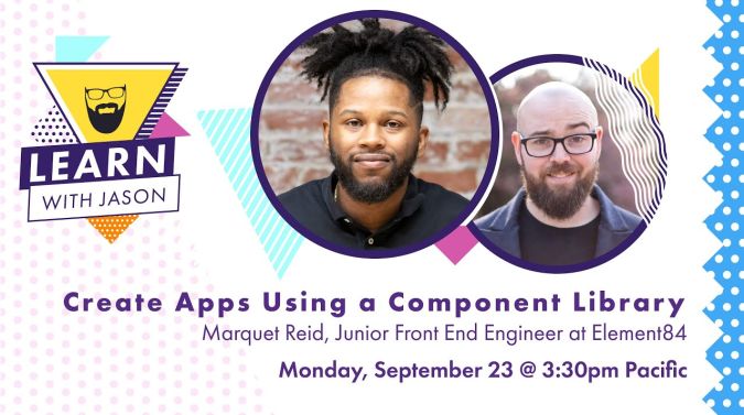 Marquet Reid on a title card that reads, "Create Apps Using a Component Library"