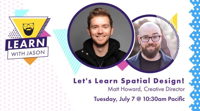 Matt Howard on a title card that reads, "Let's Learn Spatial Design!"