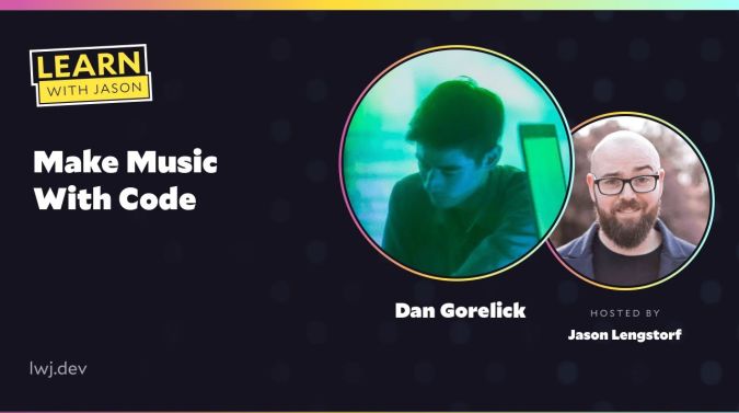 Dan Gorelick on a title card that reads, "Make Music With Code"