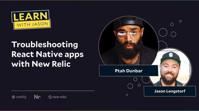 Ptah Dunbar on a title card that reads, "Troubleshooting React Native apps with New Relic"