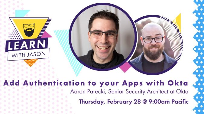 Aaron Parecki on a title card that reads, "Add Authentication to your Apps using Okta"