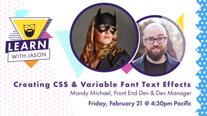 Mandy Michael on a title card that reads, "Creating CSS & Variable Font Text Effects"