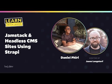 Daniel Phiri on a title card that reads, "Jamstack & Headless CMS Sites Using Strapi"