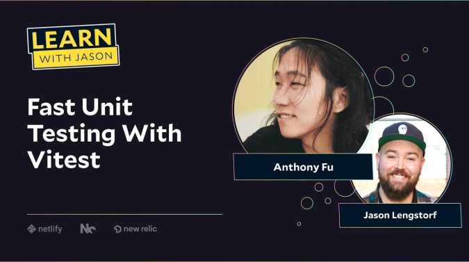 Anthony Fu on a title card that reads, "Fast Unit Testing With Vitest"