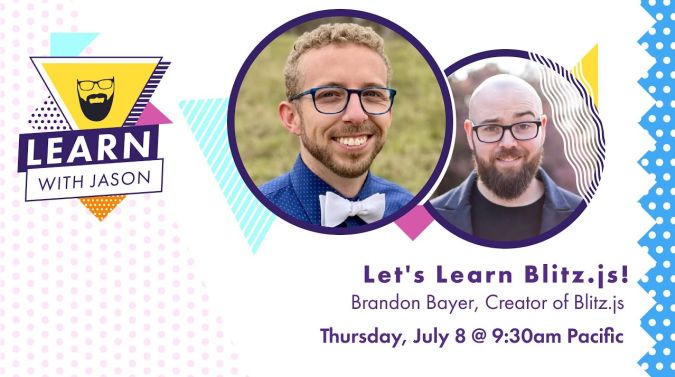 Brandon Bayer on a title card that reads, "Let's Learn Blitz.js!"