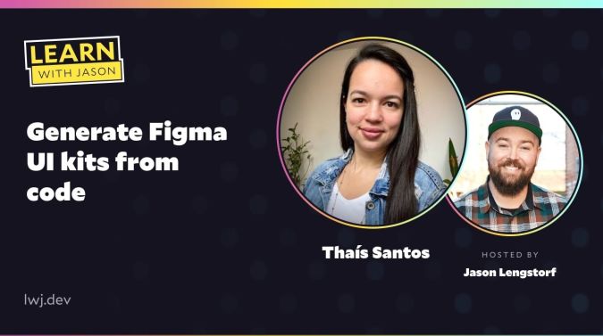 Thaís Santos on a title card that reads, "Generate Figma UI kits from code"