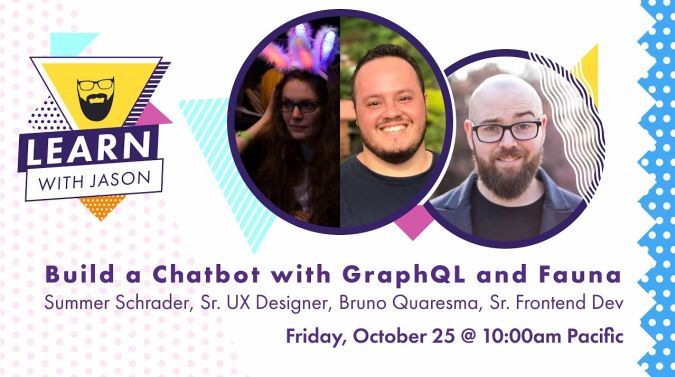 Summer Schrader on a title card that reads, "Build a Chatbot with GraphQL and Fauna"