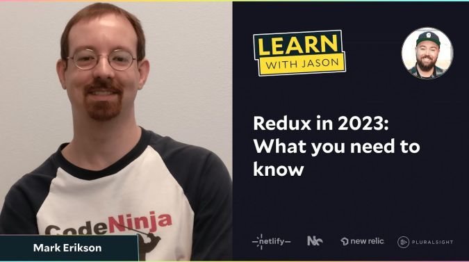 Mark Erikson on a title card that reads, "Redux in 2023: What you need to know"