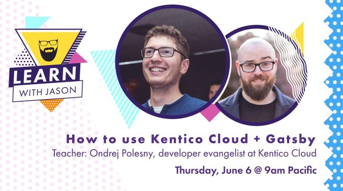 Ondrej Polesny on a title card that reads, "How to use Kentico Cloud + Gatsby"