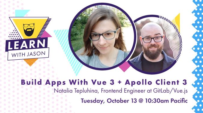 Natalia Tepluhina on a title card that reads, "Build Apps With Vue 3 + Apollo Client 3"