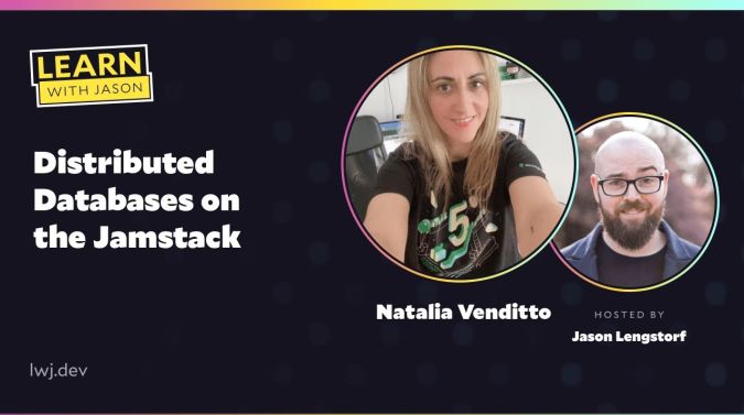 Natalia Venditto on a title card that reads, "Distributed Databases on the Jamstack"