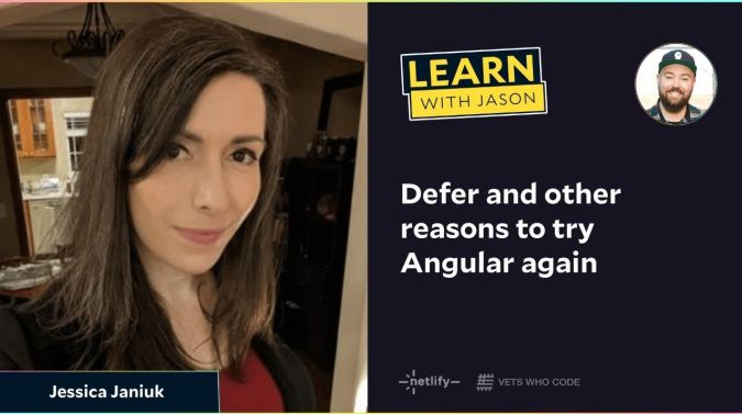 Jessica Janiuk on a title card that reads, "Defer and other reasons to try Angular again"