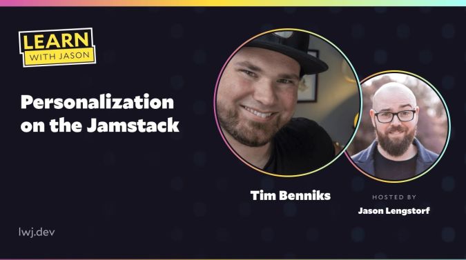 Tim Benniks on a title card that reads, "Personalization on the Jamstack"