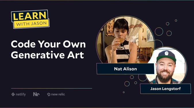 Nat Alison on a title card that reads, "Code Your Own Generative Art"