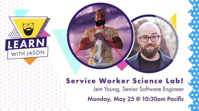 Jem Young on a title card that reads, "Service Worker Science Lab! "