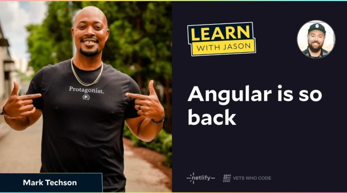 Mark Techson on a title card that reads, "Angular is so back"