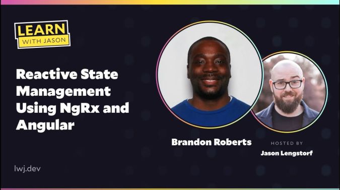 Brandon Roberts on a title card that reads, "Reactive State Management Using NgRx and Angular"