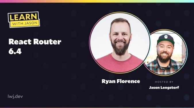 Ryan Florence on a title card that reads, "React Router 6.4"